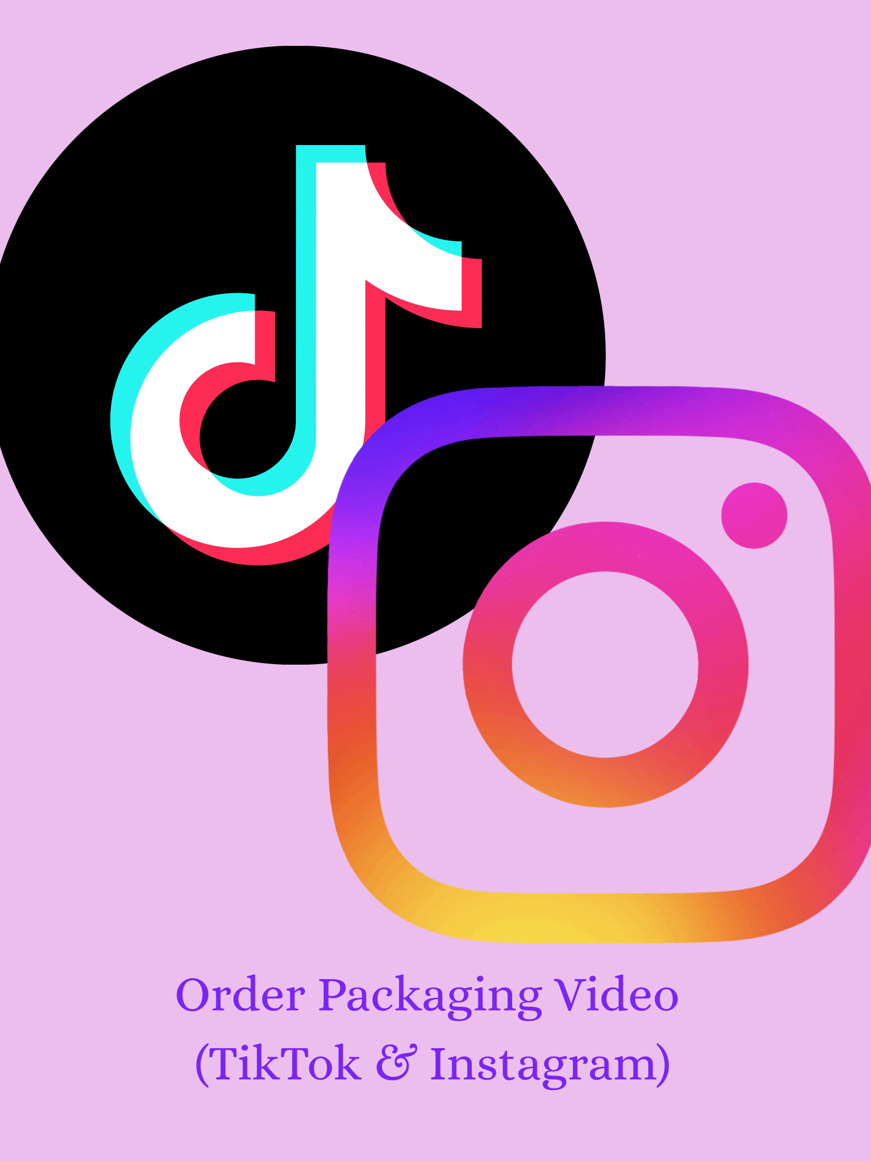 Order Packaging Video (TikTok & Instagram)